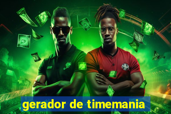 gerador de timemania